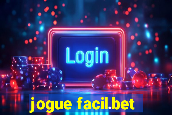 jogue facil.bet